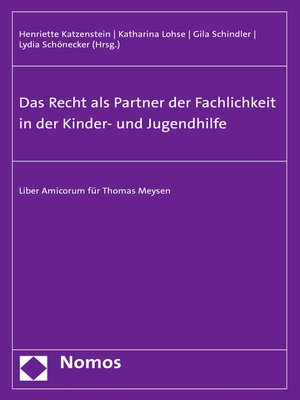 cover image of Das Recht als Partner der Fachlichkeit in der Kinder- und Jugendhilfe
